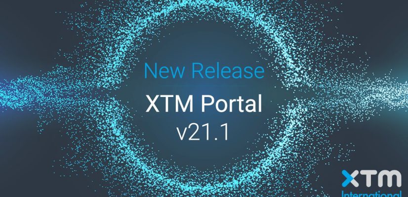 XTM Portal 21.1 released illustration