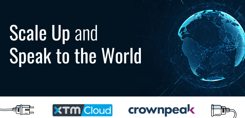 Crownpeak and XTM: Scale Up and Speak to the World illustration