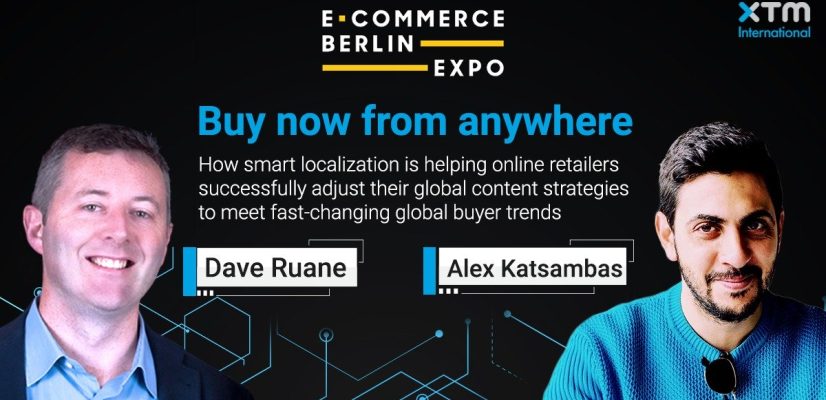 Buy Now From Anywhere – XTM and FARFETCH present smart localization strategies for online retail at E-Commerce Berlin Expo illustration