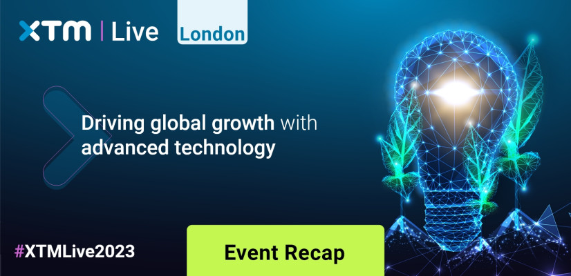 Driving Global Growth Through Advanced Language Technology – A Recap of XTM Live 2023 illustration