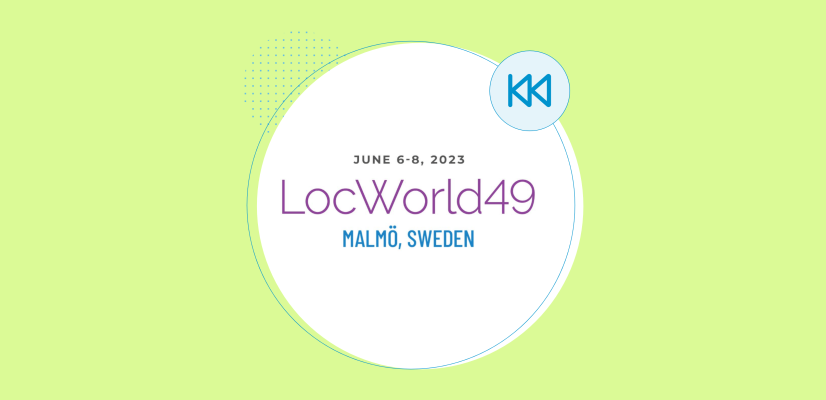 LocWorld49 – Learning from the Past: Planning for the Future illustration