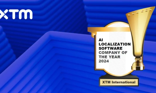 XTM International named “AI Localization Software Company of the Year 2024” by CIOReview