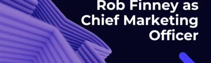 XTM Names Rob Finney Chief Marketing Officer to Scale Adoption of Its Market-Leading AI Globalisation Platform
