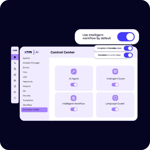 XTM AI Control Center showing options for Intelligent Score, Workflow, Language Guard, and AI Agent with default automation toggles