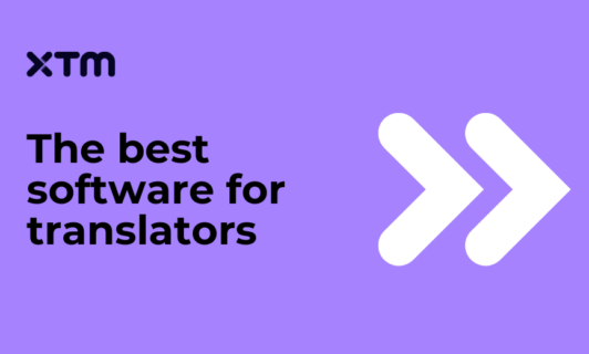Best software for translators: a guide for enterprise localization teams