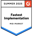 G2 Summer 2025 badge for Fastest Implementation in the Mid-Market category