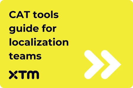 A simple guide to CAT tools for enterprise localization teams