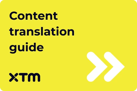 Content translation: definition, data-backed benefits, and how-to strategy