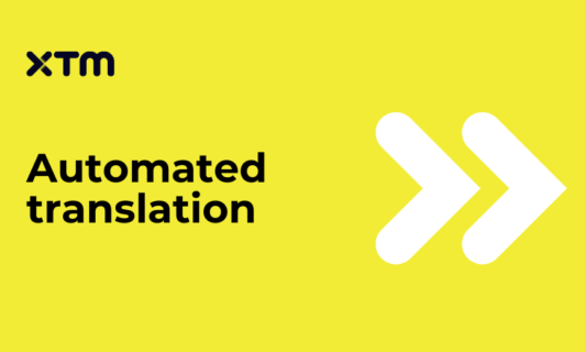 Automated translation: Your guide to smoother workflows