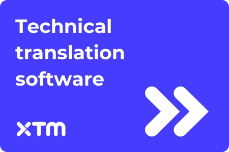 The best technical translation software (and how to choose the right one)