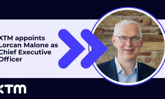 XTM Appoints Lorcan Malone as CEO to Lead its Next Phase of AI-driven Growth and Innovation